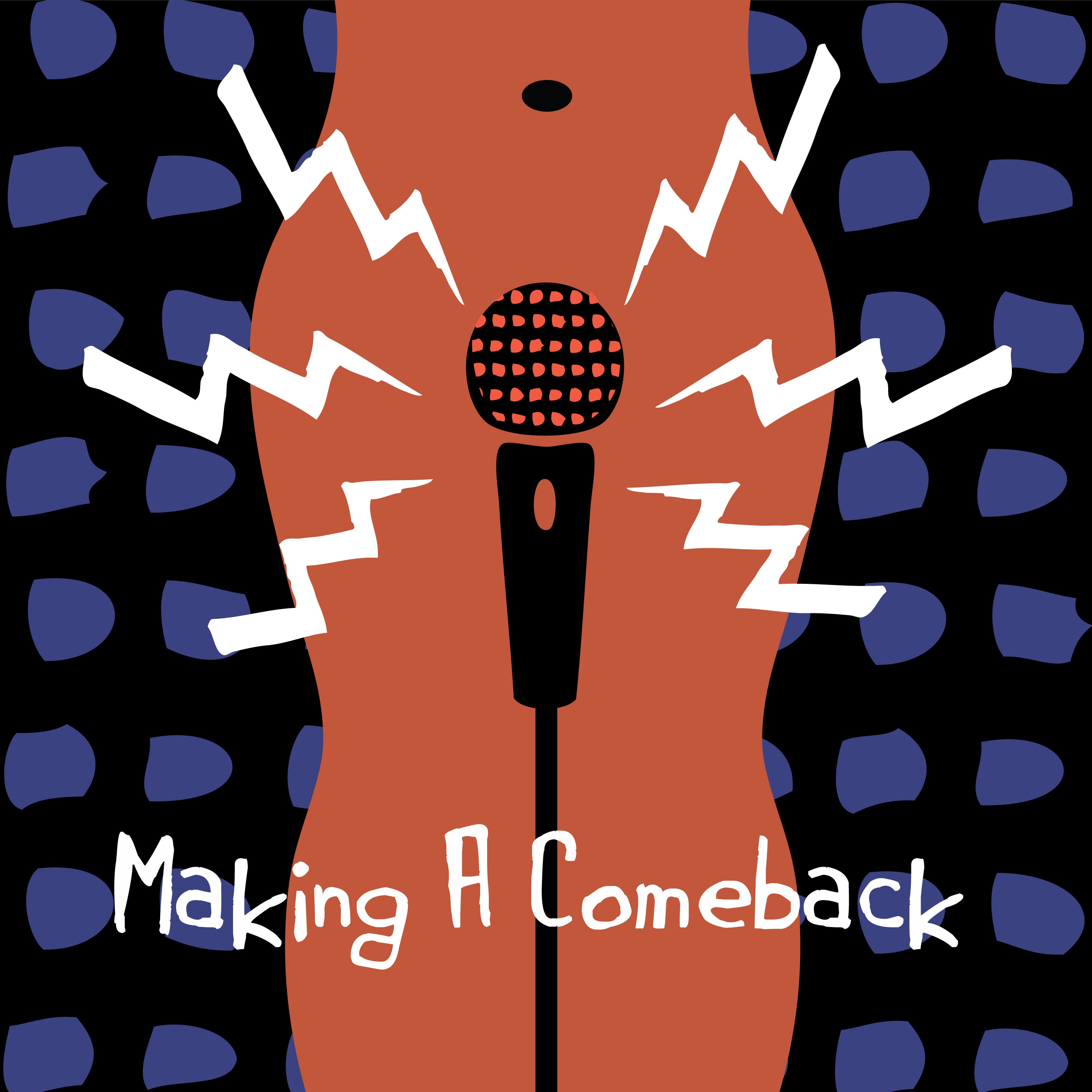 Making A Comeback