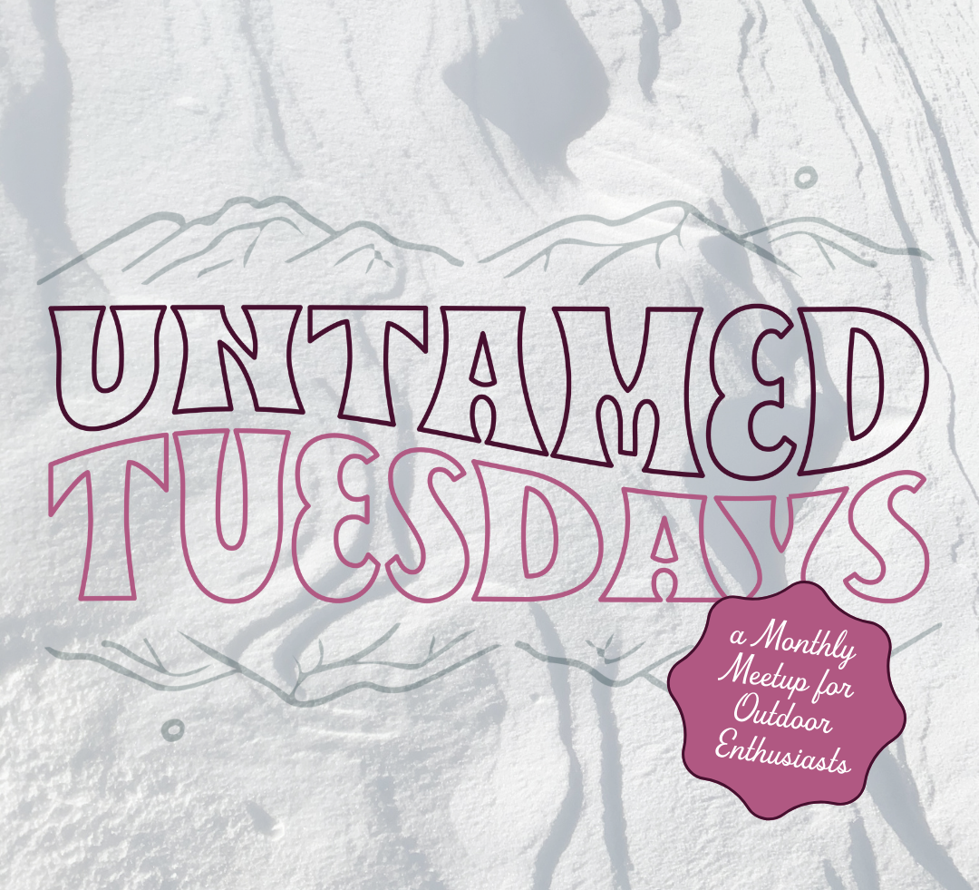Untamed Tuesdays