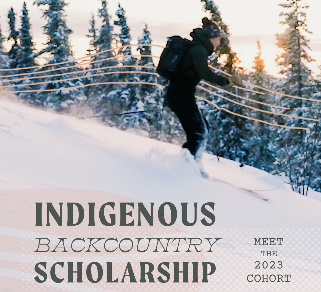 Meet the 2023 Indigenous Backcountry Scholarship Cohort