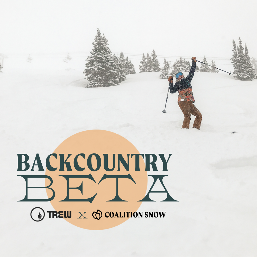 Backcountry Beta: Successful Communication in the Backcountry + Beyond