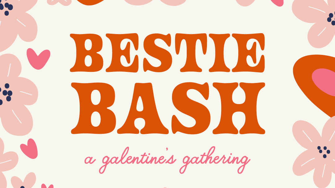 Bestie Bash
