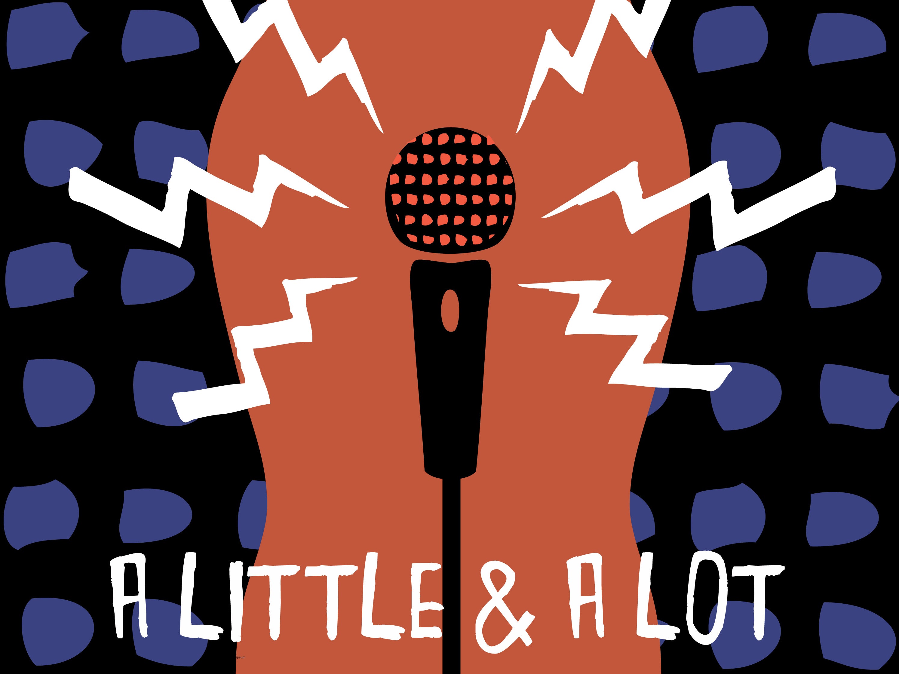 A Little & A Lot