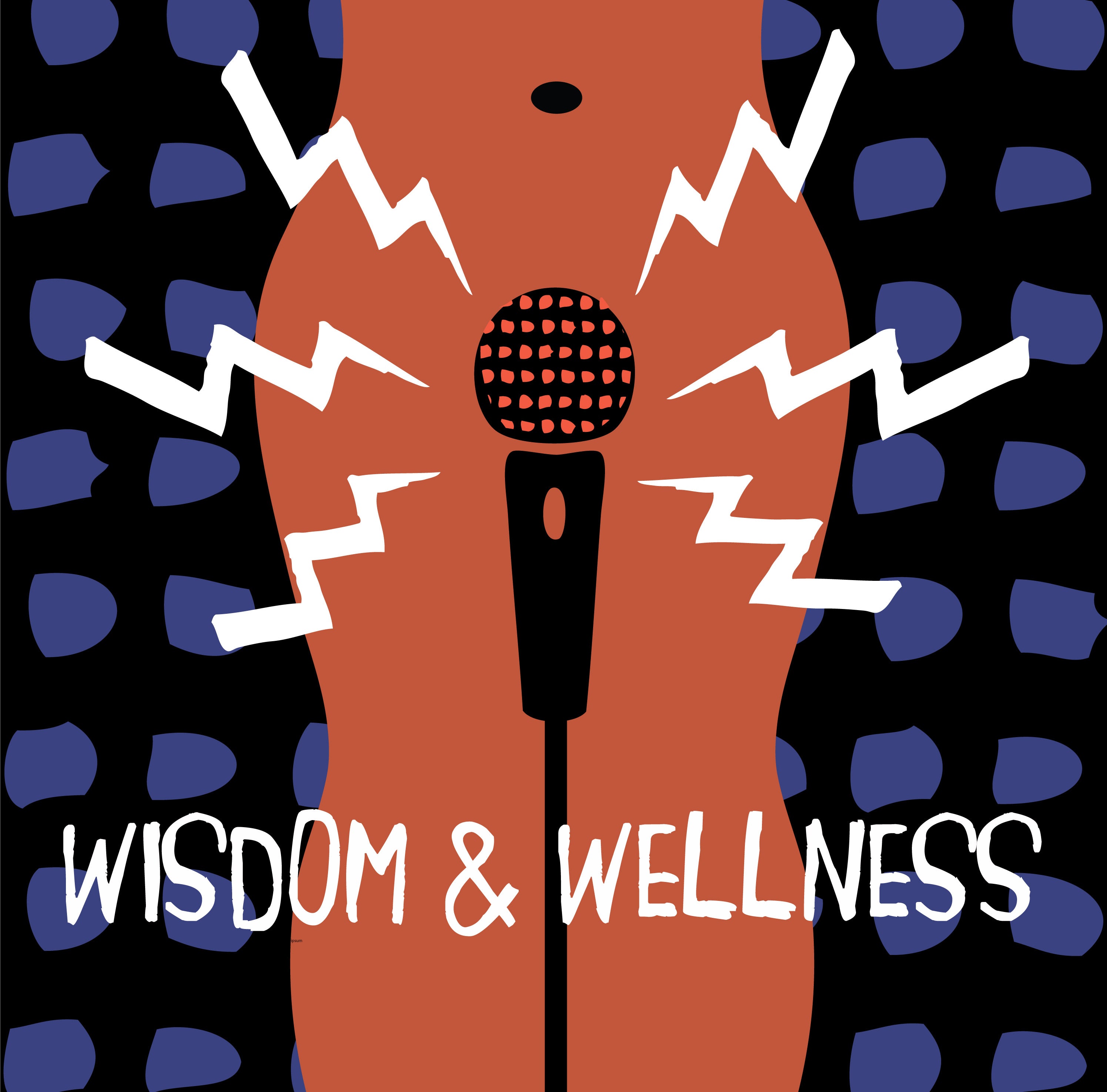Wisdom & Wellness