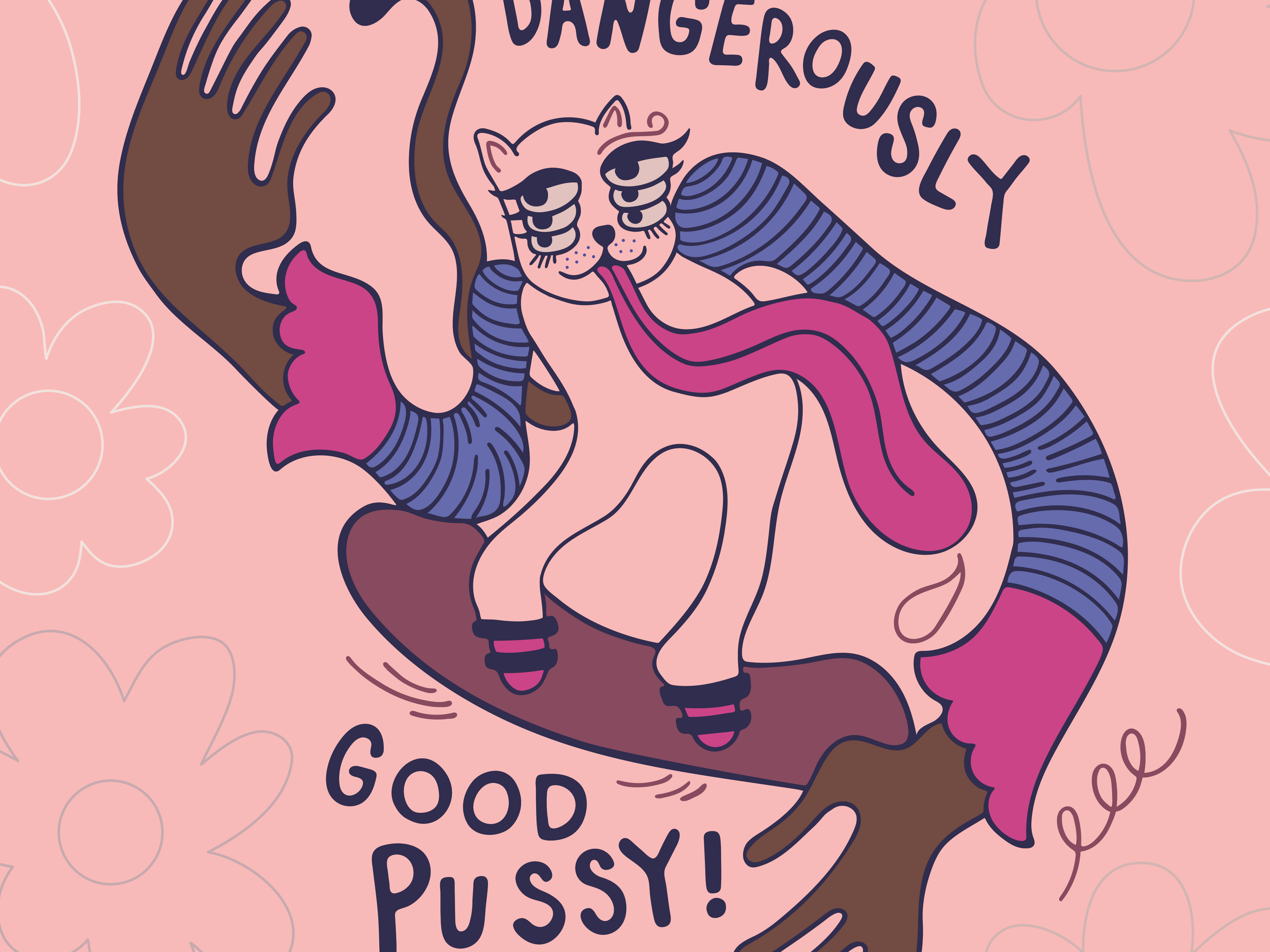 Playlist: Dangerously Good Pussy