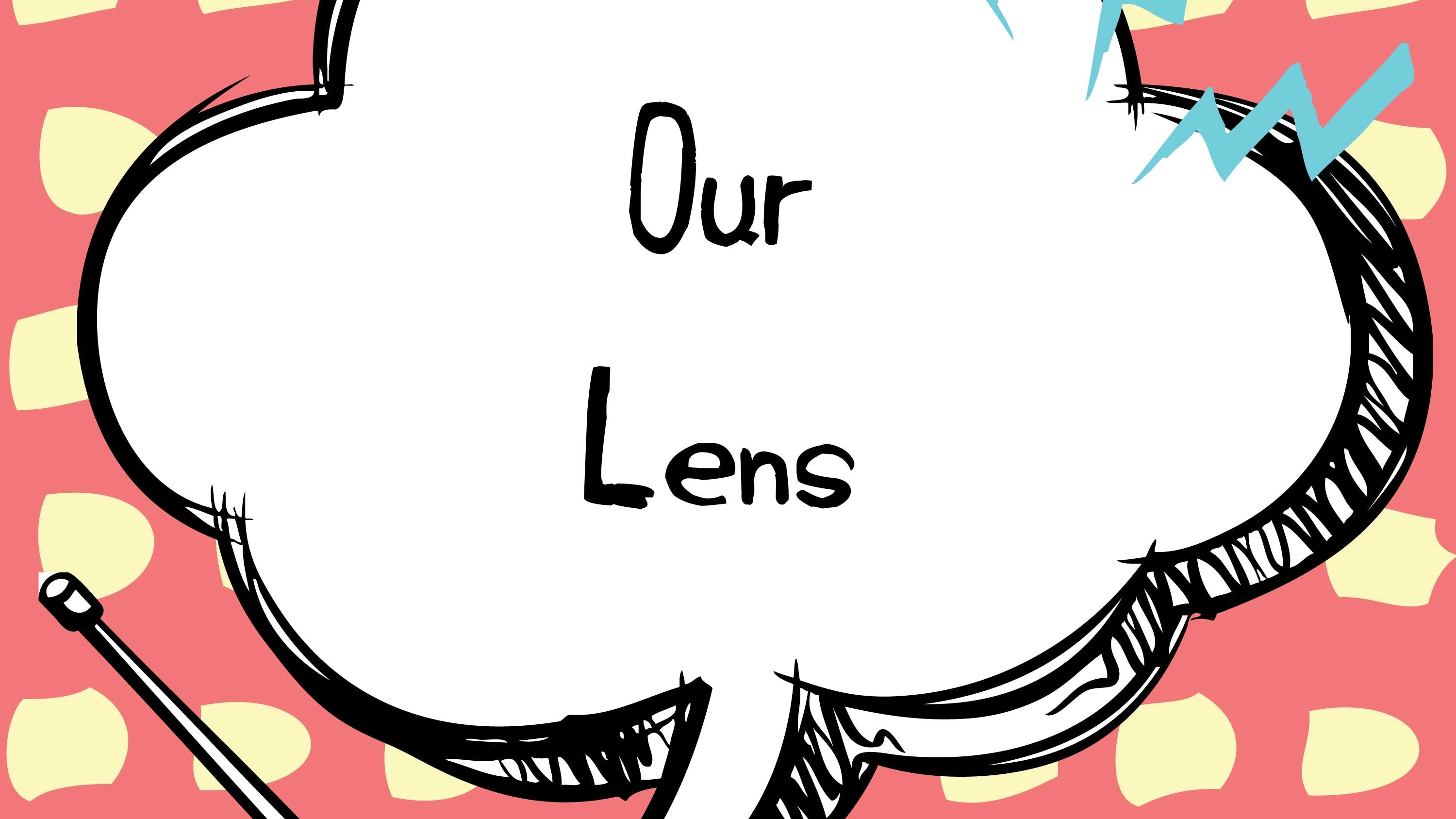 Juicy Bits: Our Lens