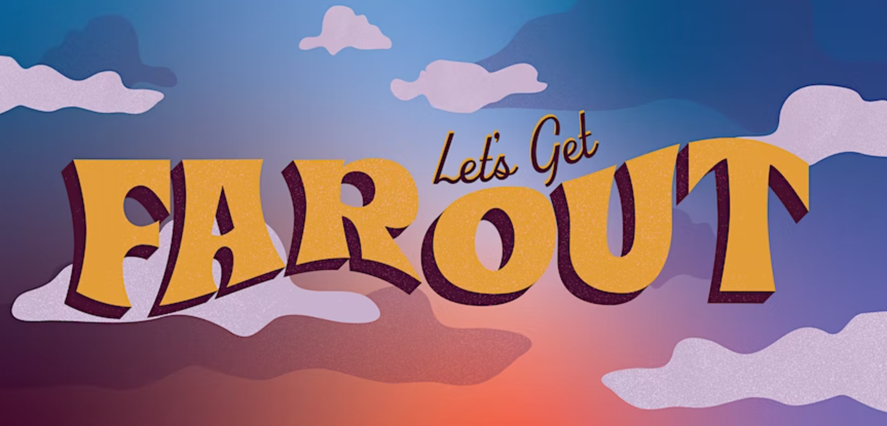 GET FAR OUT: Five Reasons Why Group Travel Is The Best