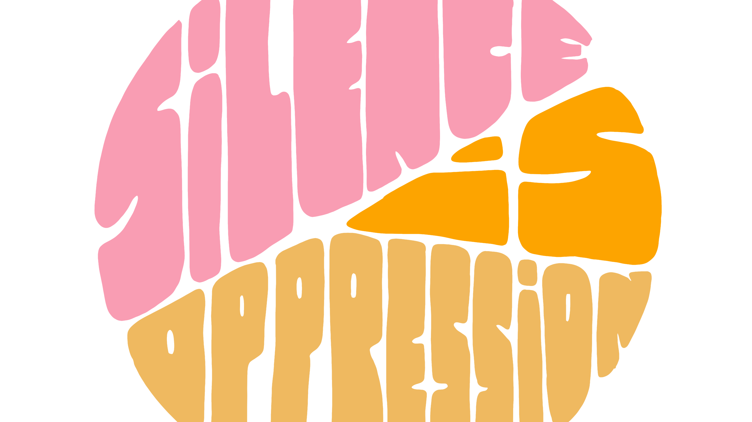 Silence Is Oppression