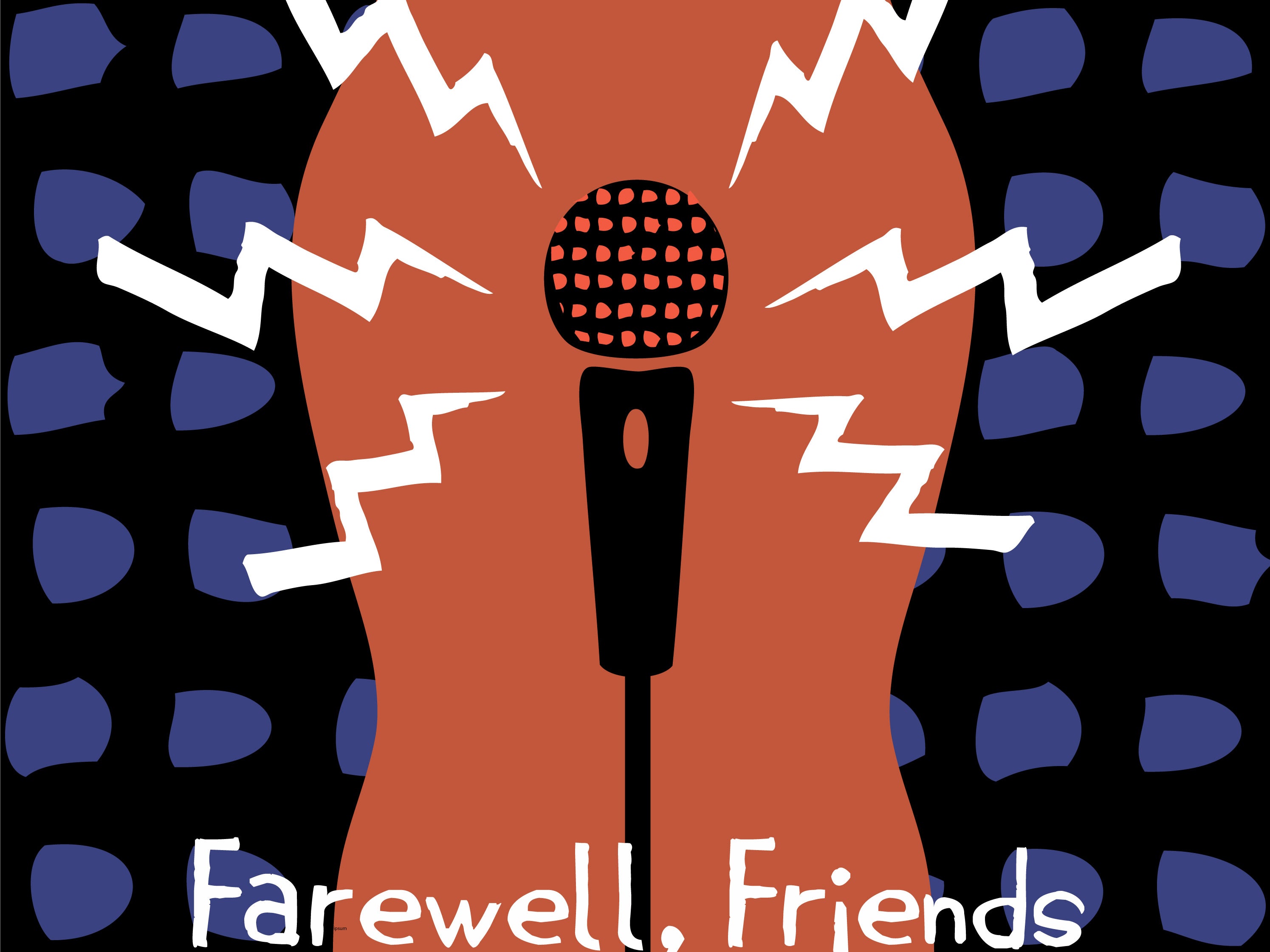 Farewell, Friends
