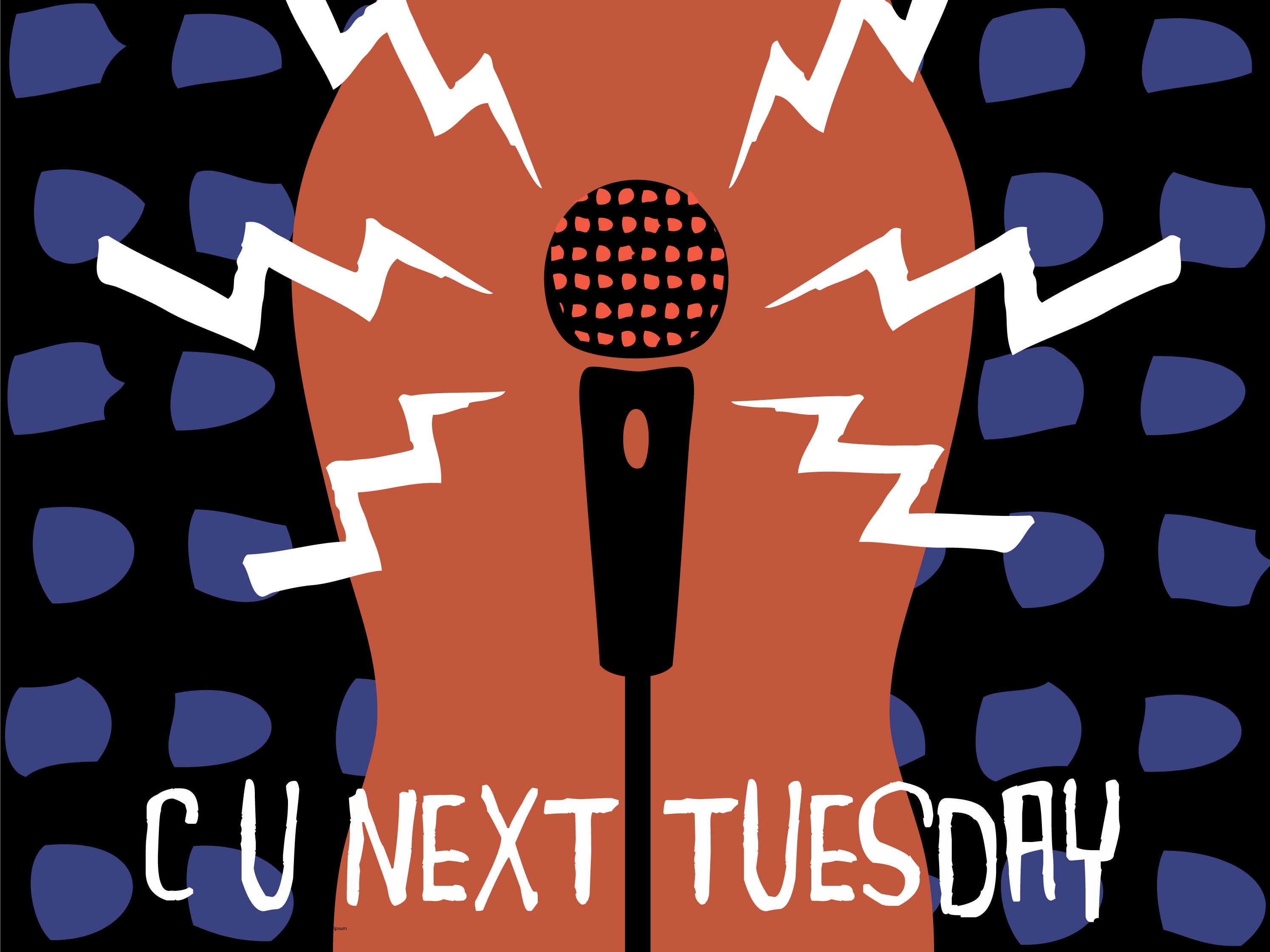 C U Next Tuesday