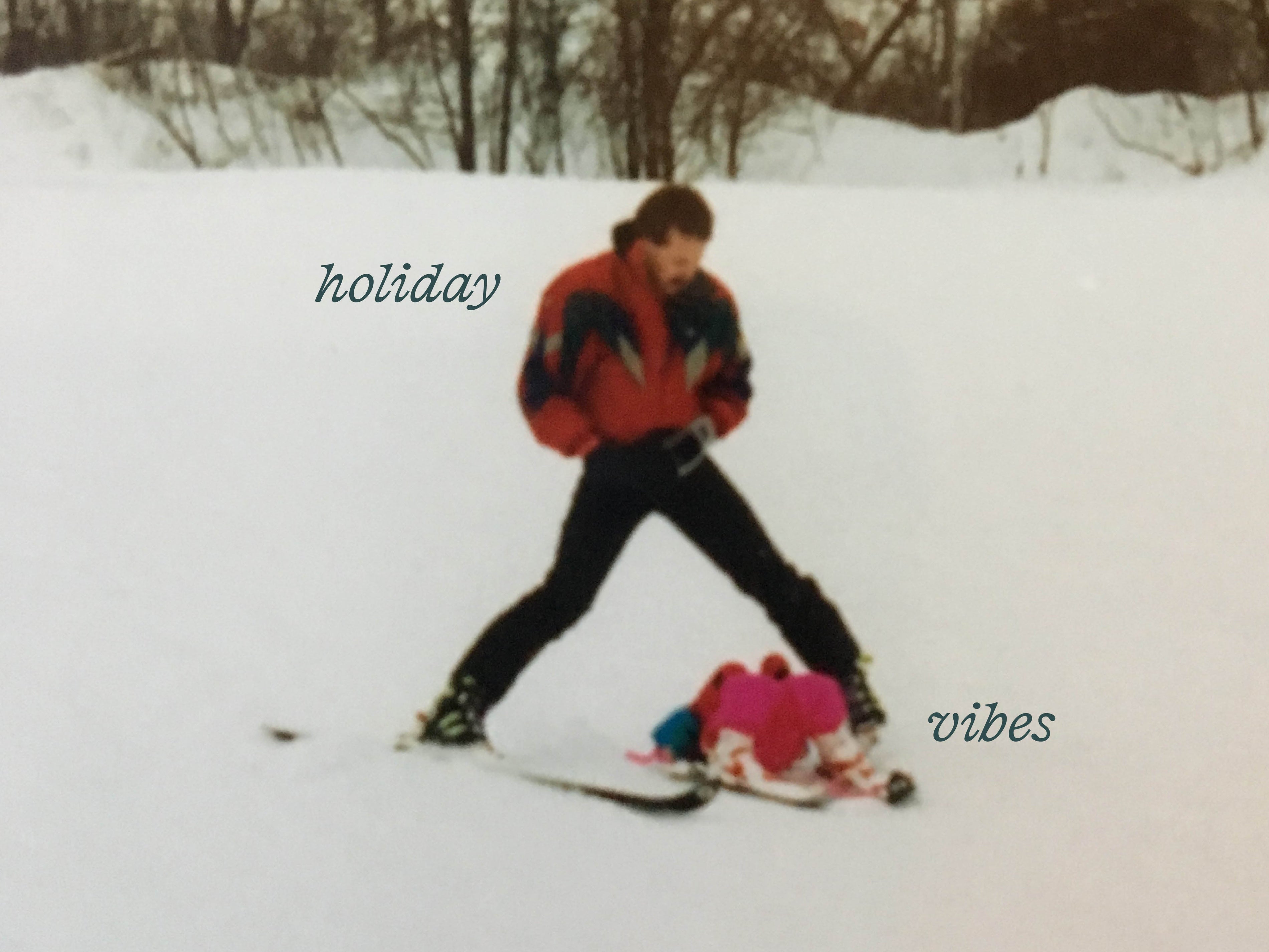 Holiday Vibes