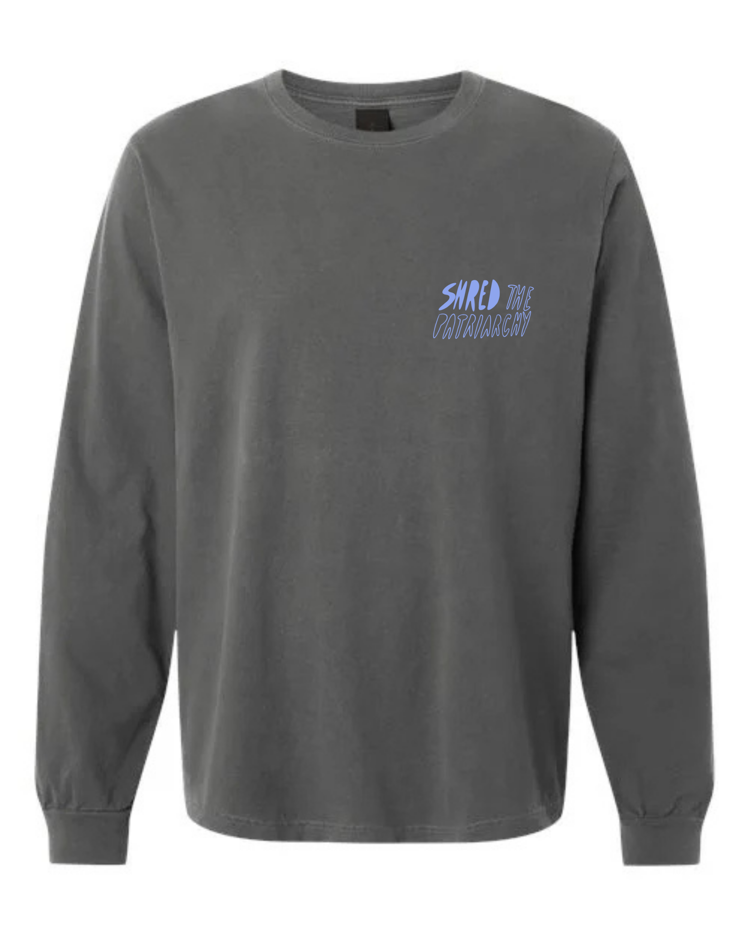 Shred the Patriarchy | Patch Longsleeve Washed Charcoal
