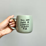 People I've Loved | Safe and Cared For Mug