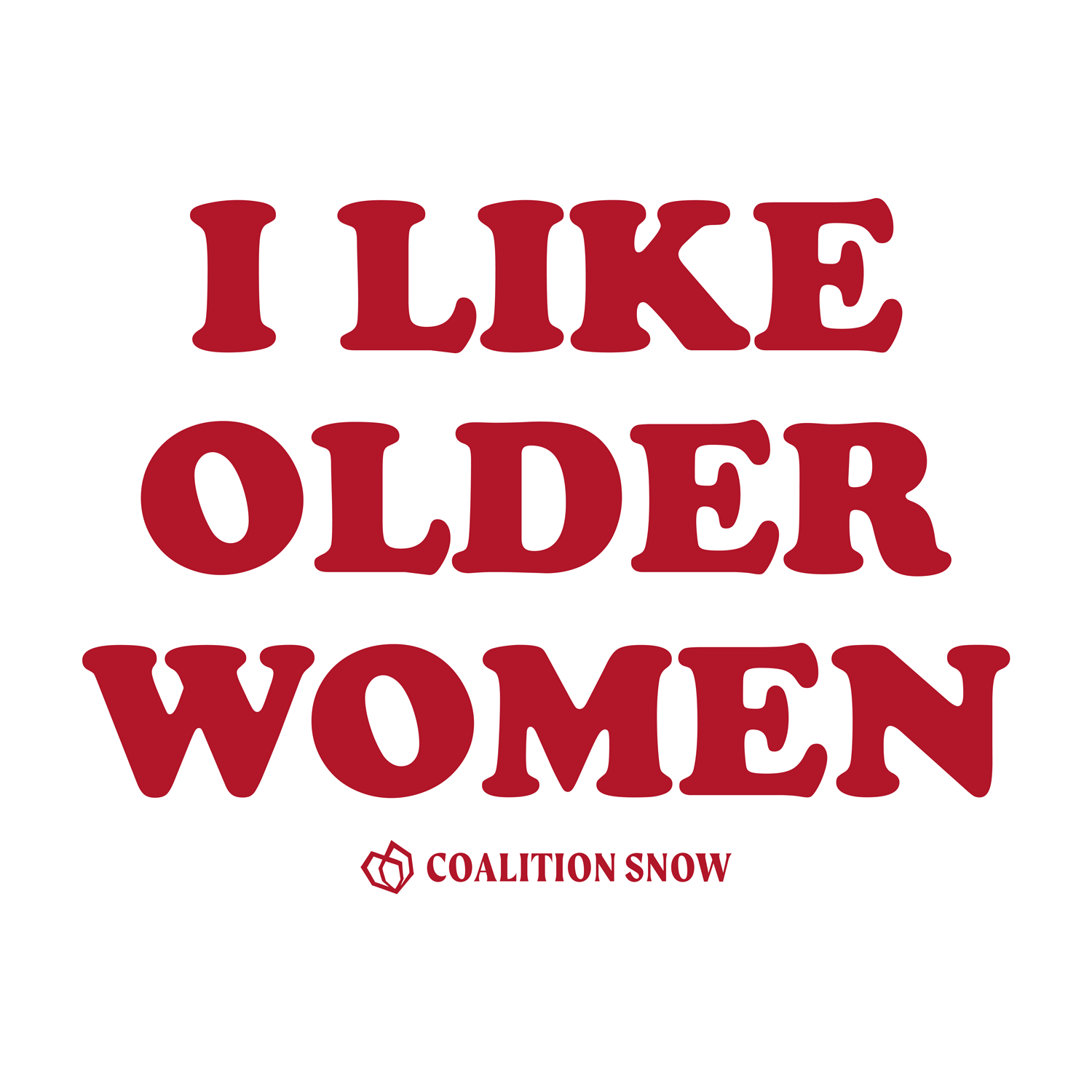 I Like Older Women | White Tee