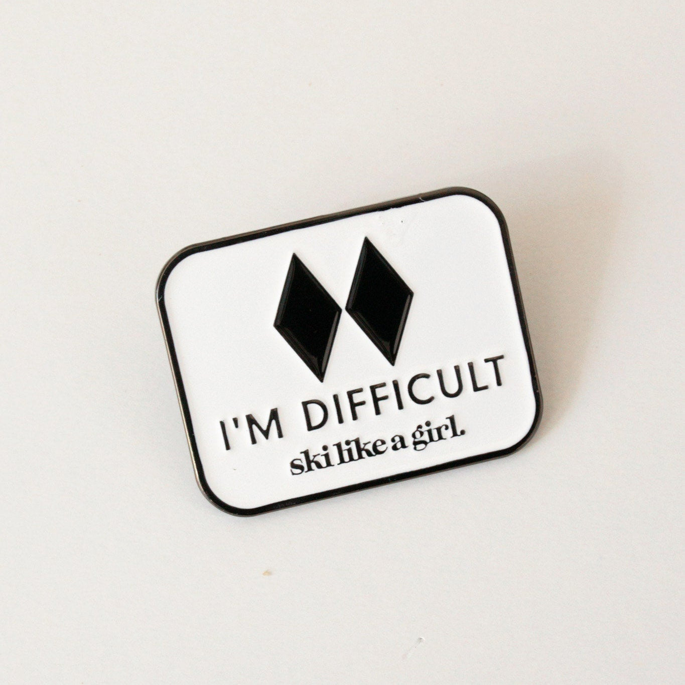 Ski Like a Girl | I'm Difficult Pin