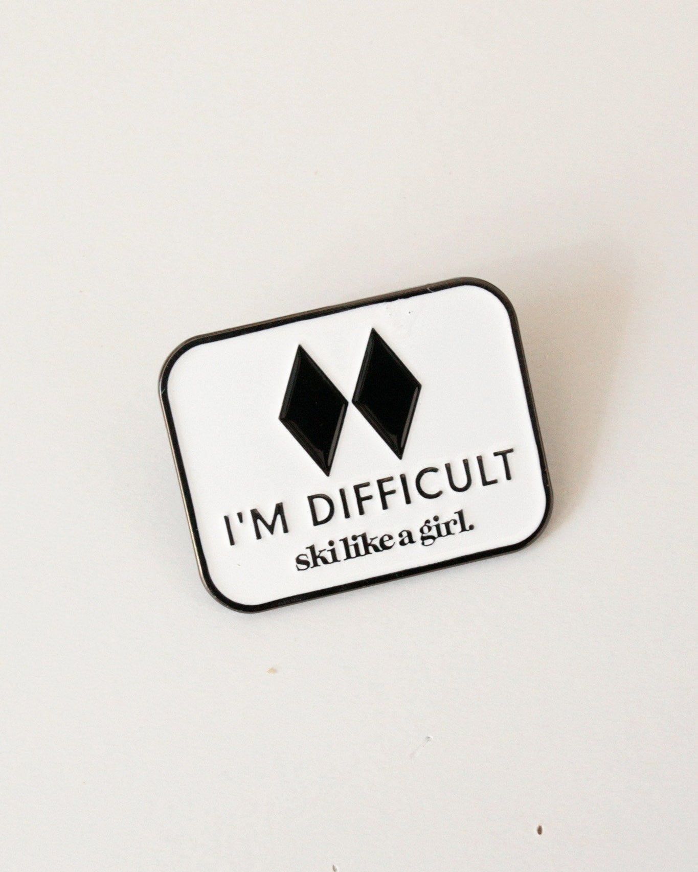 Ski Like a Girl | I'm Difficult Pin