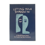 People I've Loved | Letting Your Shadow In Deck