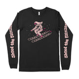Shred the Patriarchy Long Sleeve Tee
